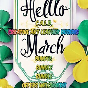 Hello March! Create Arts Leather Designs